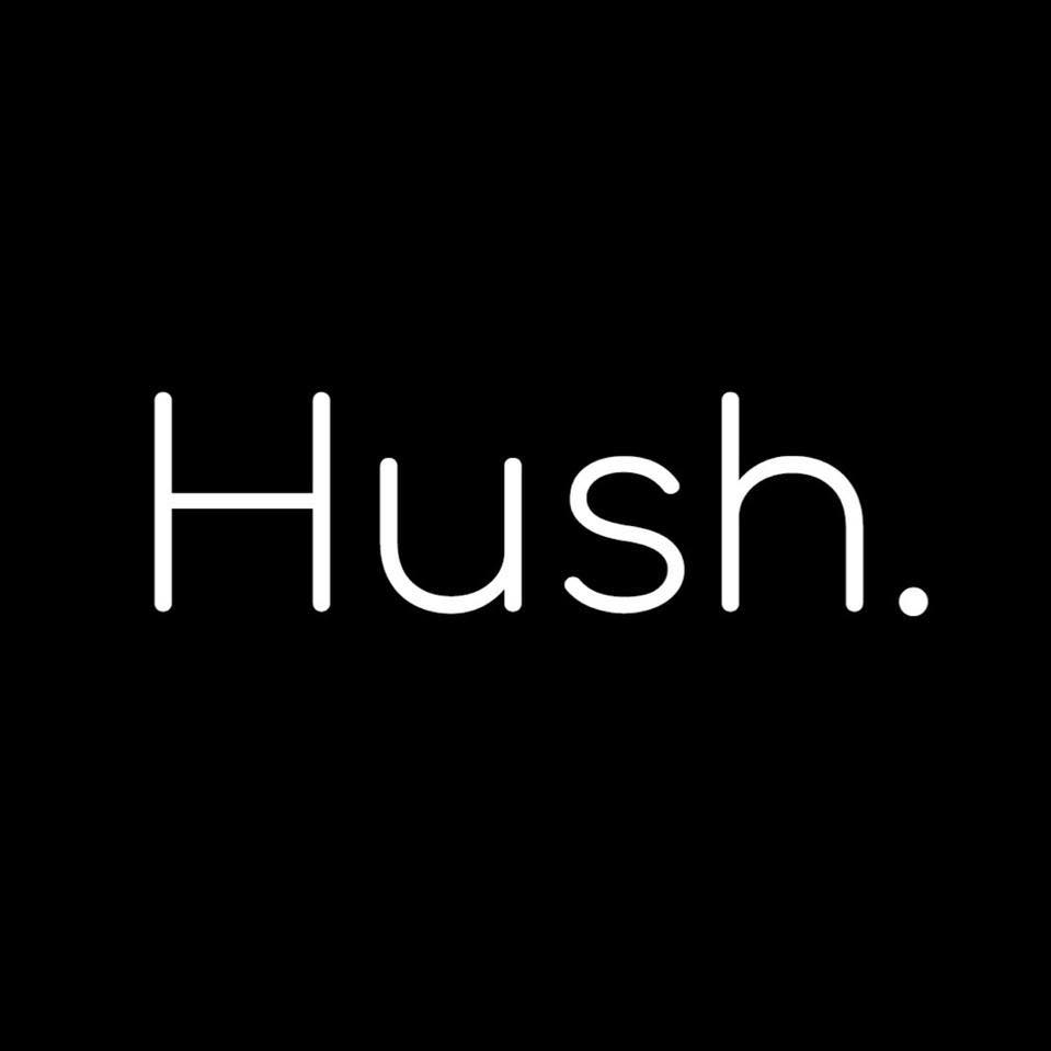 Hush